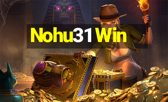 Nohu31 Win