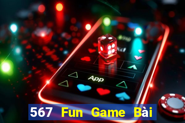 567 Fun Game Bài 247 Club