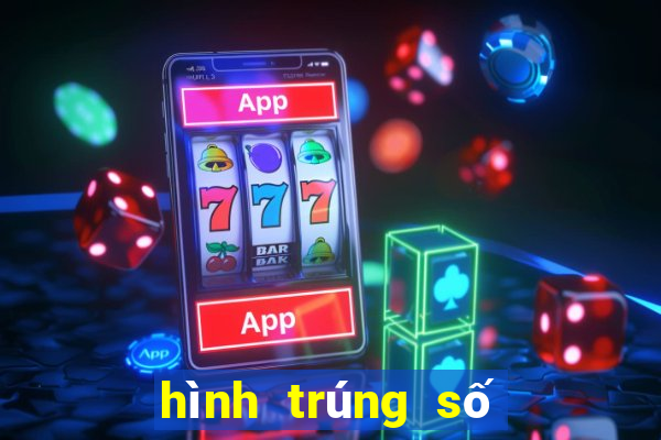 hình trúng số đặc biệt