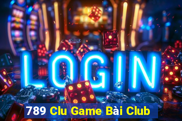 789 Clu Game Bài Club