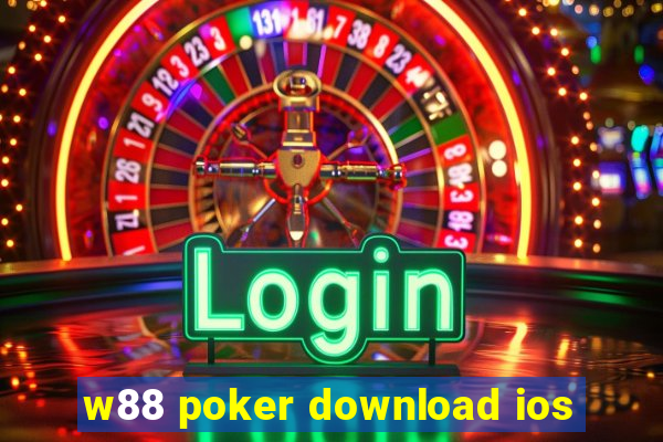 w88 poker download ios