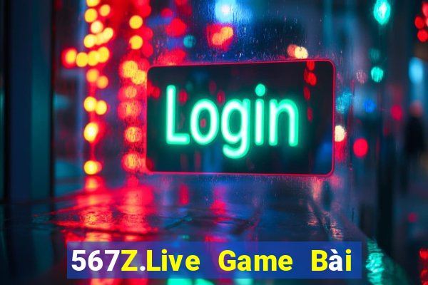 567Z.Live Game Bài Vip Club Đổi Thưởng