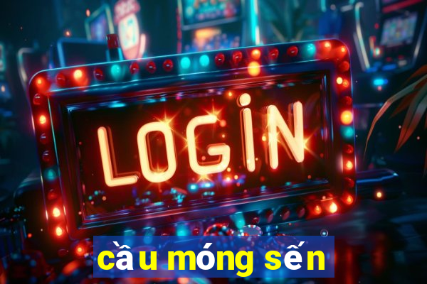 cầu móng sến