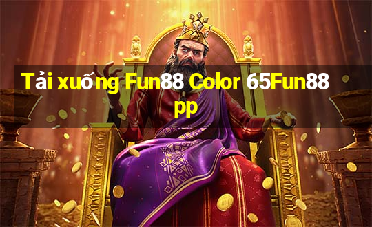 Tải xuống Fun88 Color 65Fun88pp