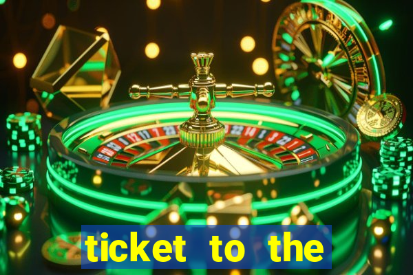 ticket to the stars slot