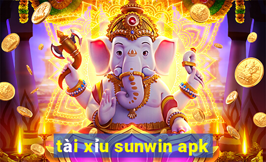 tài xỉu sunwin apk