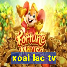 xoai lac tv