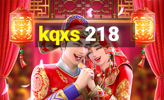 kqxs 21 8