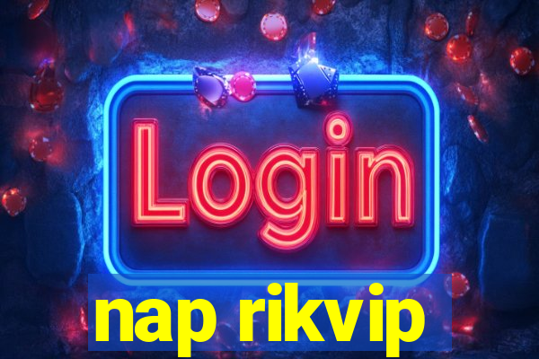 nap rikvip