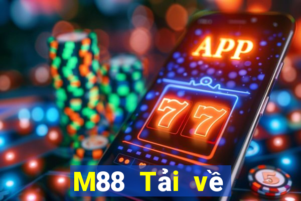 M88 Tải về Dicai Việt nam