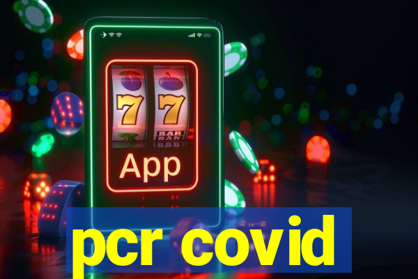 pcr covid