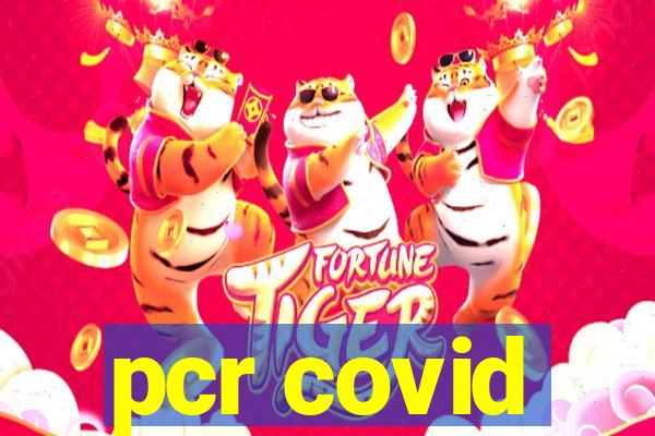 pcr covid