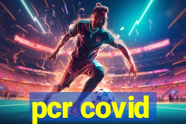 pcr covid