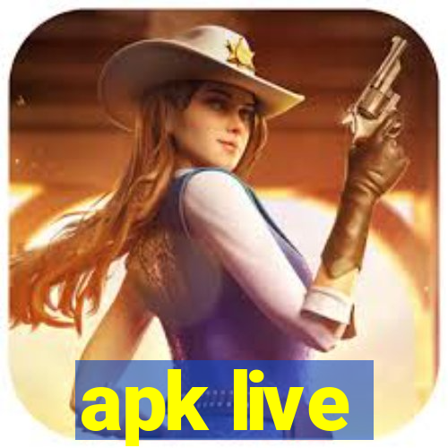 apk live