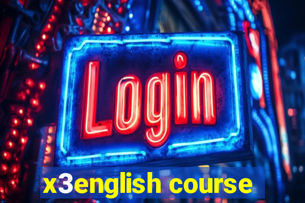 x3english course