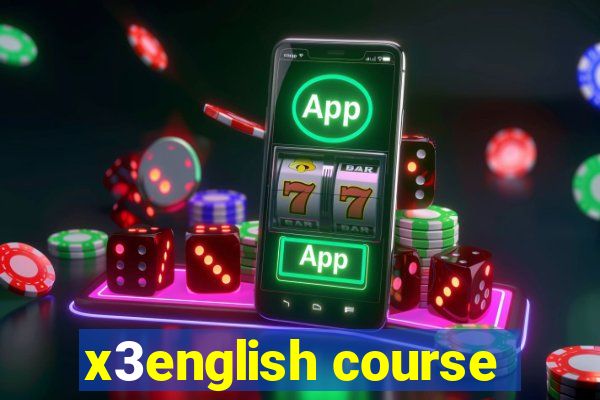 x3english course