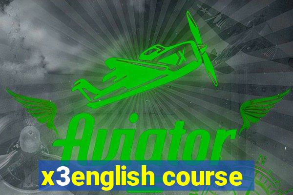 x3english course