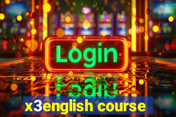 x3english course