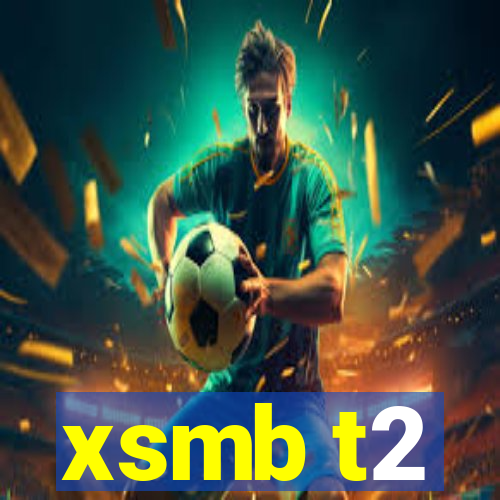 xsmb t2