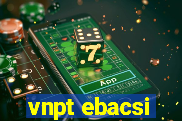 vnpt ebacsi