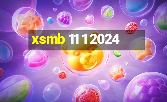 xsmb 11 1 2024