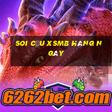 soi cầu xsmb hàng ngày