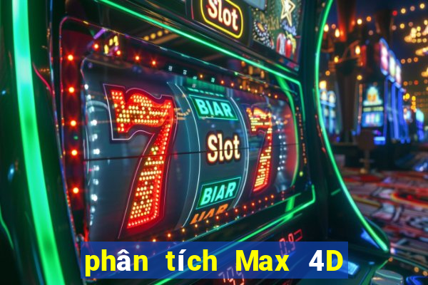 phân tích Max 4D ngày 4