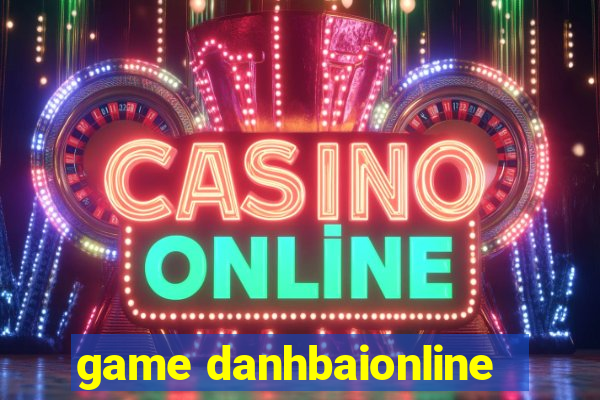 game danhbaionline