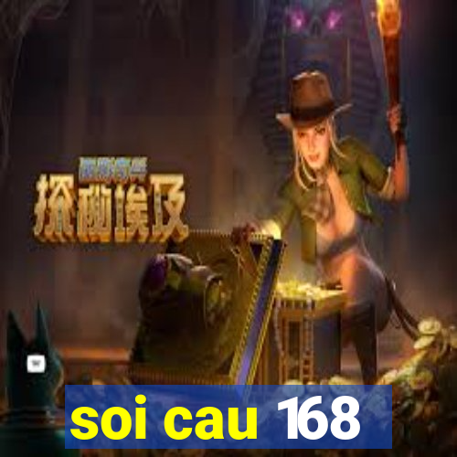 soi cau 168