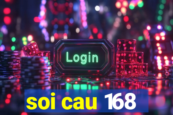 soi cau 168