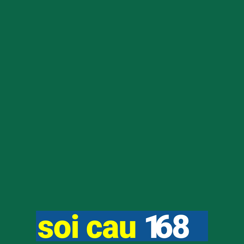 soi cau 168