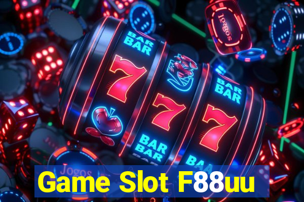 Game Slot F88uu