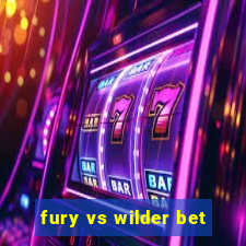 fury vs wilder bet