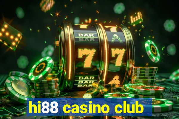 hi88 casino club