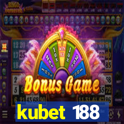 kubet 188