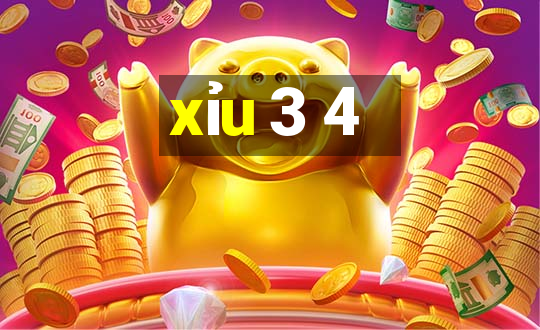 xỉu 3 4