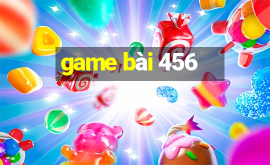 game bài 456