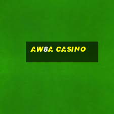 aw8a casino