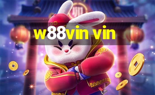 w88vin vin