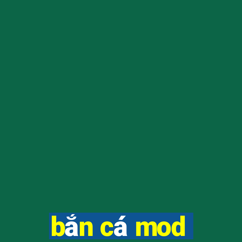 bắn cá mod