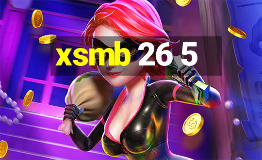 xsmb 26 5