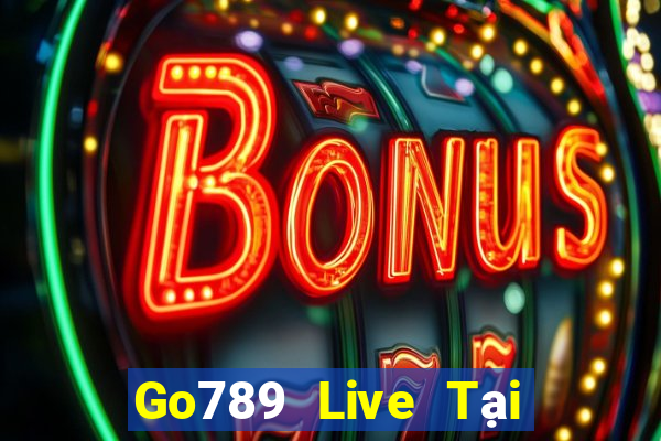 Go789 Live Tại Game Bài B52 Đổi Thưởng