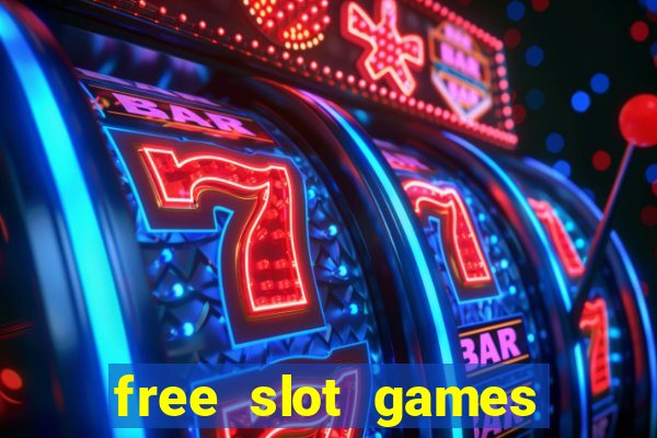 free slot games with bonuses