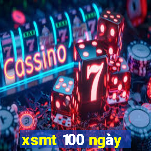 xsmt 100 ngày