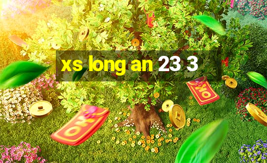 xs long an 23 3