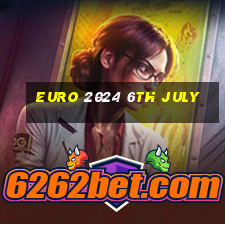 euro 2024 6th july