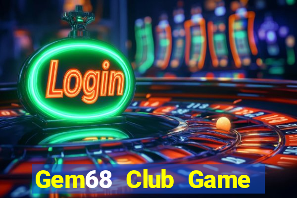 Gem68 Club Game Bài 3 Cây