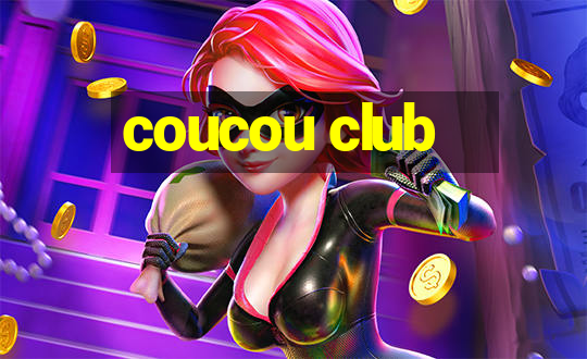 coucou club