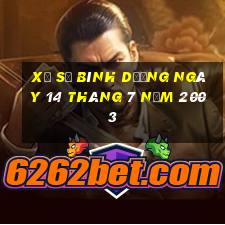 xổ số bình dương ngày 14 tháng 7 năm 2003