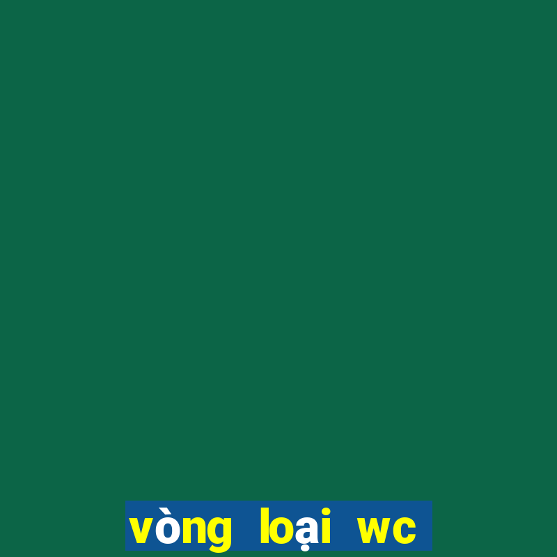 vòng loại wc châu âu